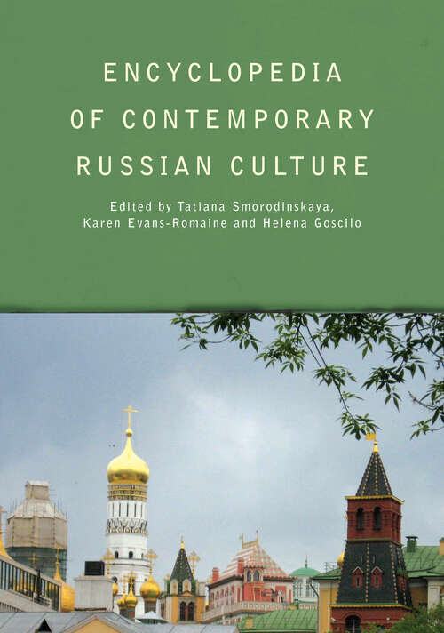 Book cover of Encyclopedia of Contemporary Russian Culture (Encyclopedias Of Contemporary Culture Ser.)