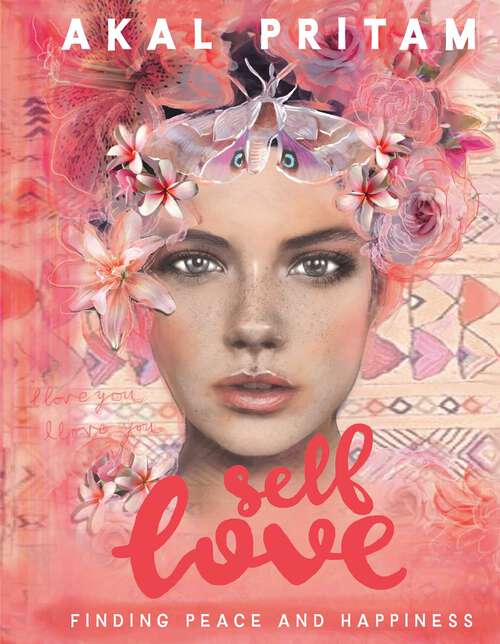 Book cover of Self Love: Finding peace and happiness
