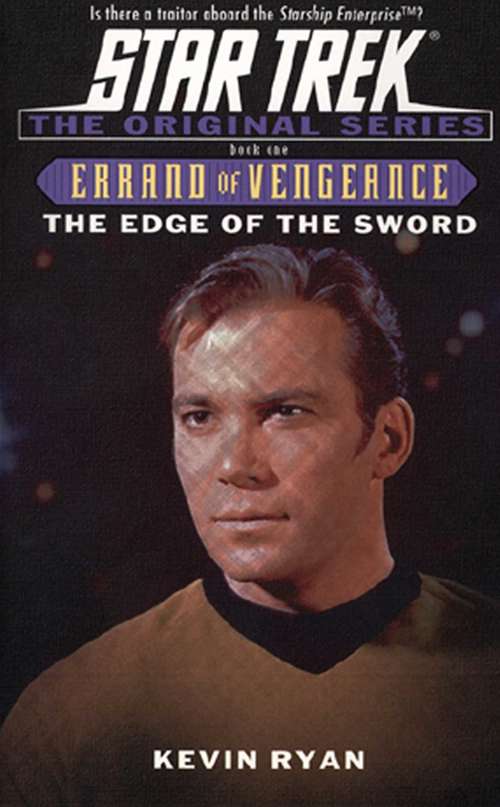 Book cover of The Edge of the Sword: Errand of Vengeance Book One (Star Trek: The Original Series)