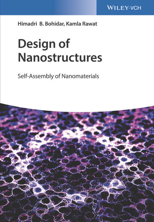 Book cover of Design of Nanostructures: Self-Assembly of Nanomaterials