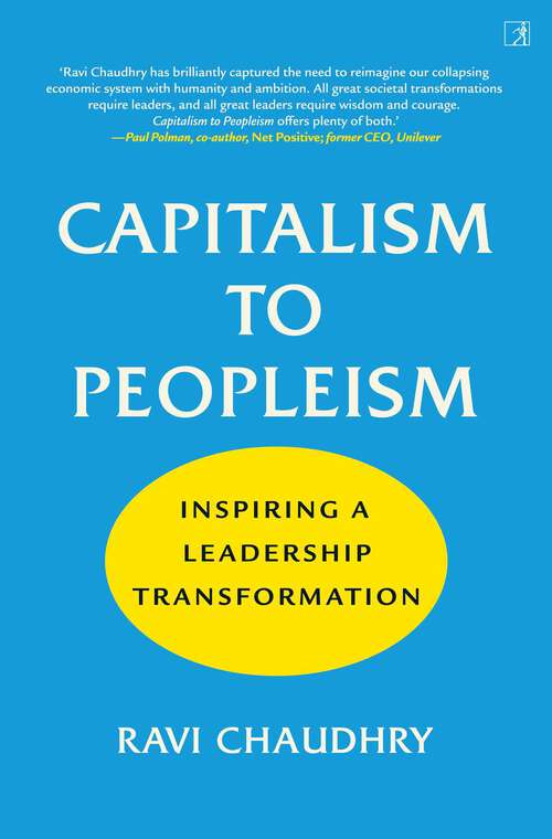 Book cover of Capitalism to Peopleism: Inspiring a Leadership Transformation