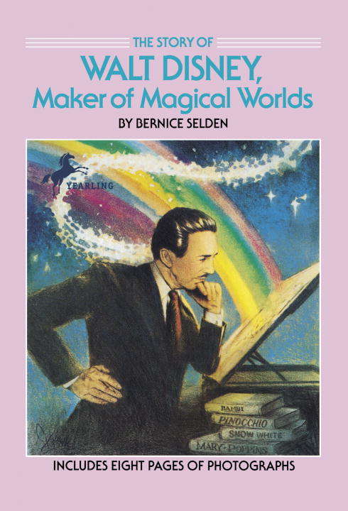 Book cover of The Story of Walt Disney Maker of Magical Worlds