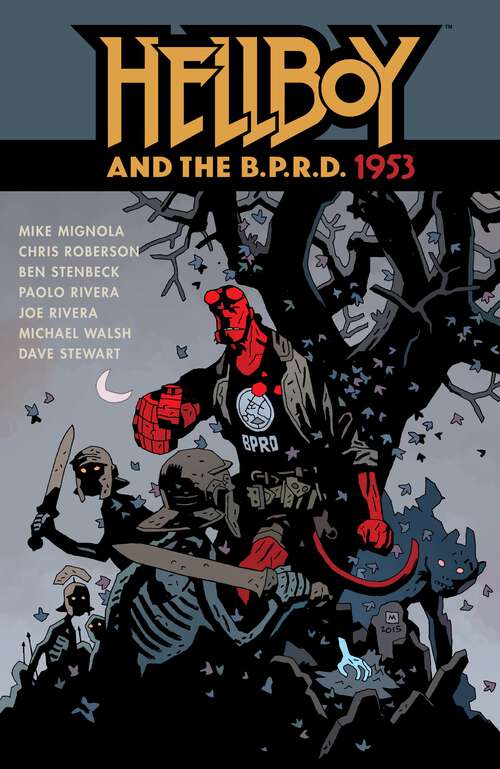 Book cover of Hellboy and the B.P.R.D.: 1953 (Hellboy and the B.P.R.D.)