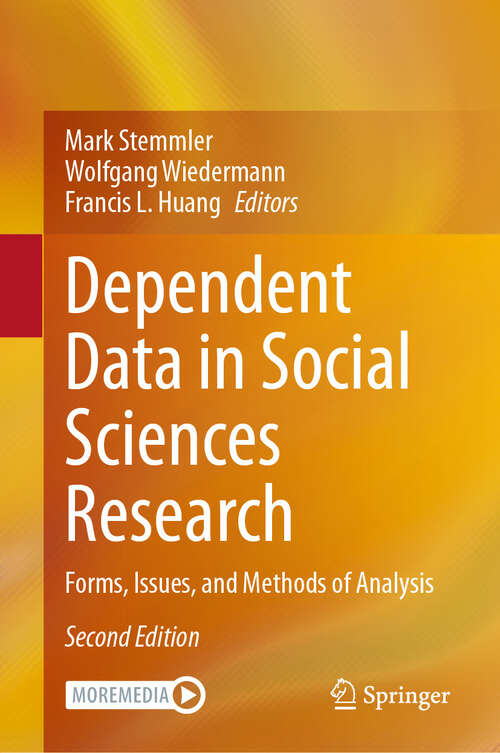 Book cover of Dependent Data in Social Sciences Research: Forms, Issues, and Methods of Analysis (Second Edition 2024)