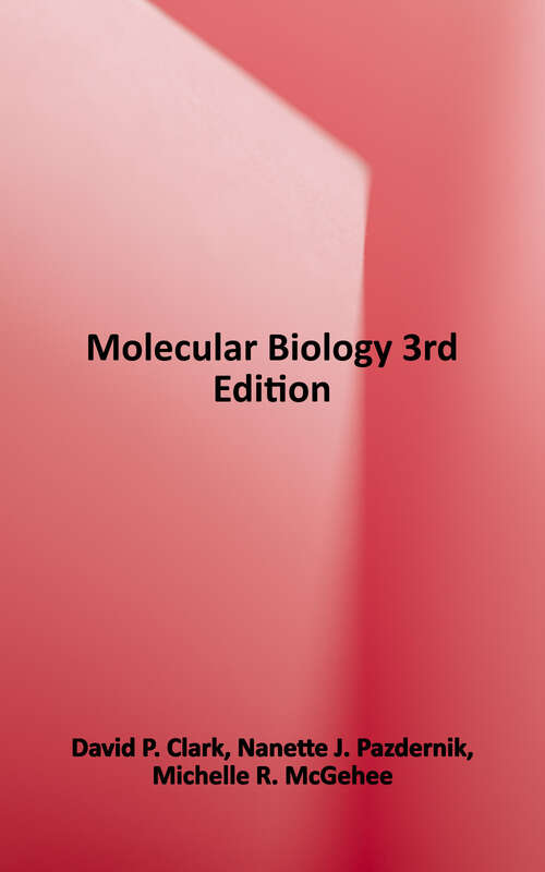 Book cover of Molecular Biology (Third Edition)