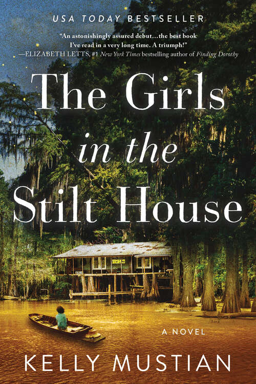 Book cover of The Girls in the Stilt House: A Novel