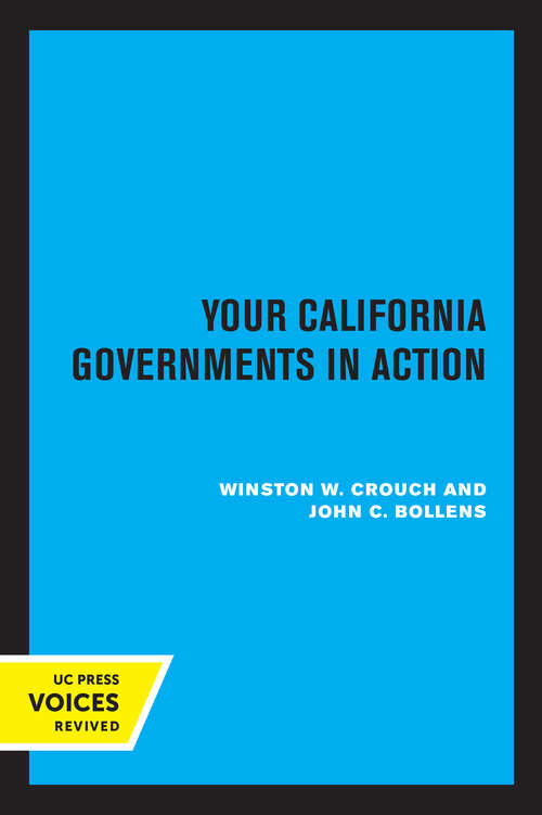 Book cover of Your California Governments in Action, Second Edition (2)