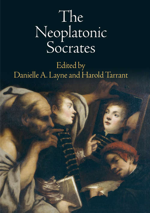 Book cover of The Neoplatonic Socrates