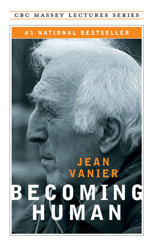 Book cover of Becoming Human (2) (The CBC Massey Lectures)
