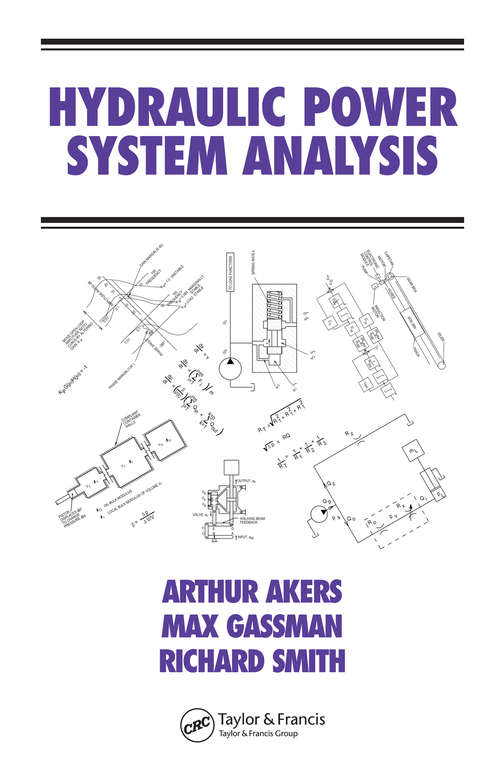 Book cover of Hydraulic Power System Analysis (Fluid Power and Control)