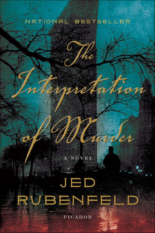 Book cover of The Interpretation of Murder: A Novel