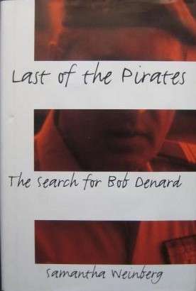 Book cover of Last of the Pirates: The Search for Bob Denard