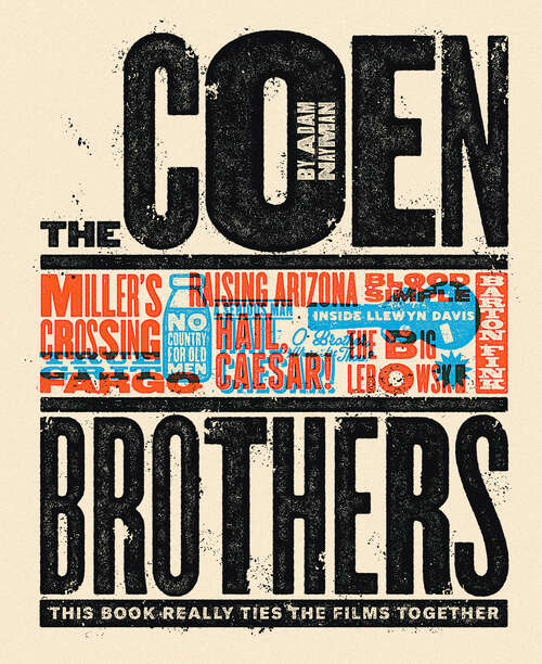 Book cover of The Coen Brothers: This Book Really Ties the Films Together