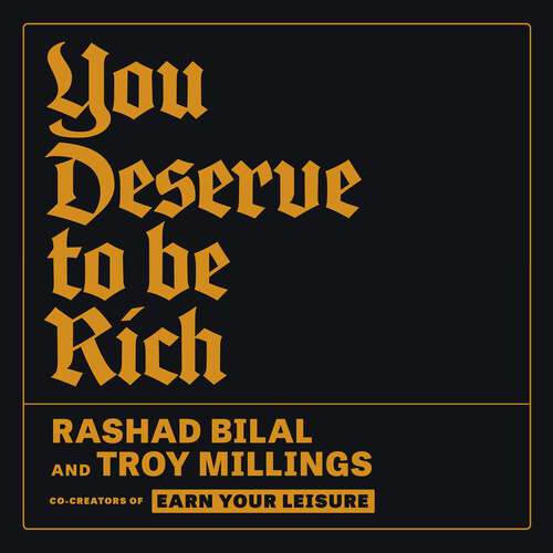 Book cover of You Deserve To Be Rich: Master the Inner Game of Wealth and Claim Your Future