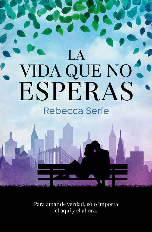 Book cover of La vida que no esperas