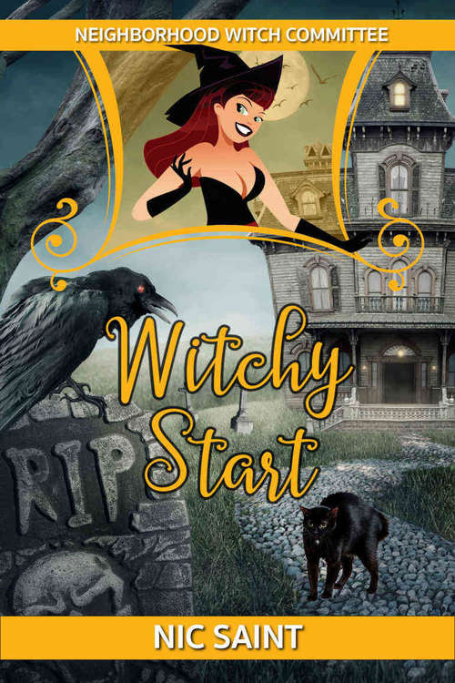 Book cover of Witchy Start (Neighborhood Witch Committee #1)