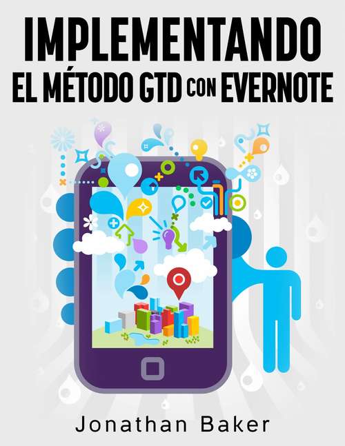Book cover of Implementando el método  GTD con Evernote