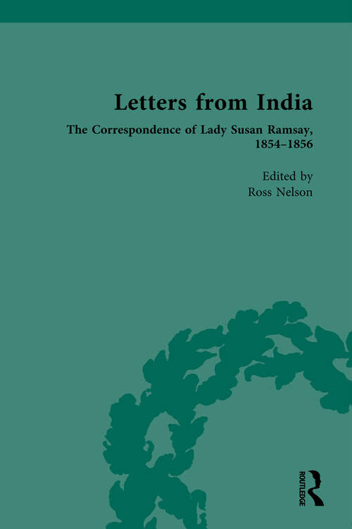 Book cover of Letters from India: The Correspondence of Lady Susan Ramsay, 1854–1856