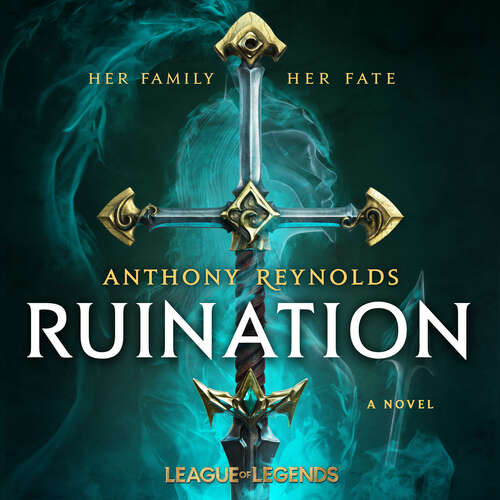 Book cover of Ruination: A League of Legends Novel