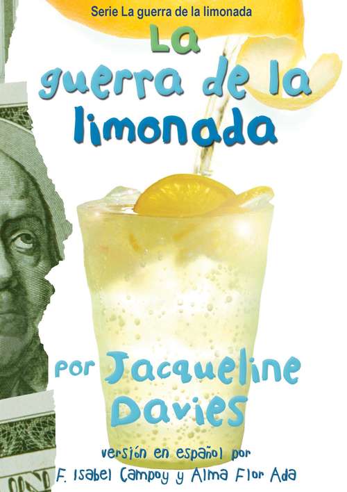 Book cover of La guerra de la limonada (The Lemonade War Series)