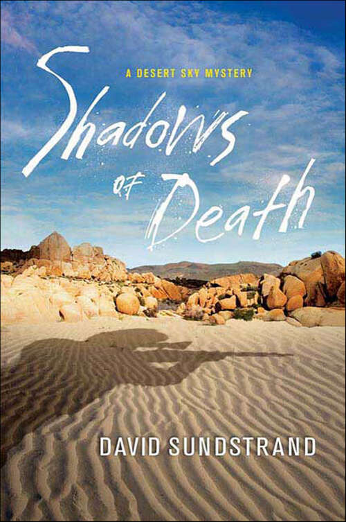 Book cover of Shadows of Death: A Desert Sky Mystery (Frank Flynn Mystery Series #2)