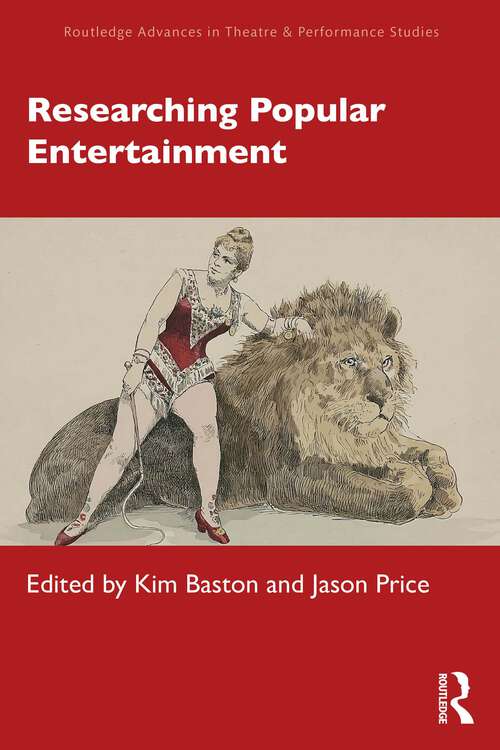 Book cover of Researching Popular Entertainment (Routledge Advances in Theatre & Performance Studies)