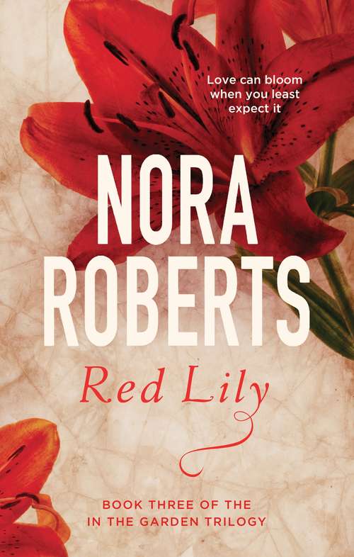 Book cover of Red Lily: Number 3 in series (In the Garden Trilogy #3)