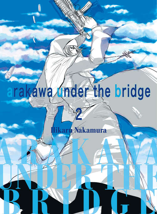 Book cover of Arakawa Under the Bridge 2 (Arakawa Under the Bridge #2)