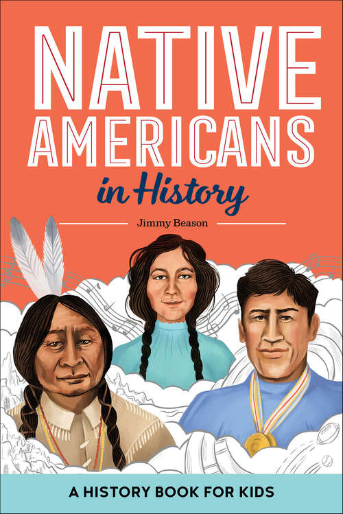 Book cover of Native Americans in History: A History Book for Kids (Biographies for Kids)