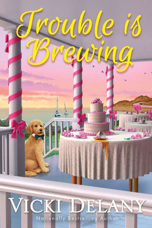 Book cover of Trouble Is Brewing (Tea by the Sea Mysteries #5)