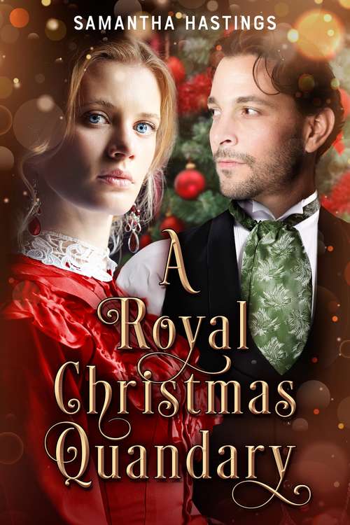 Book cover of A Royal Christmas Quandary