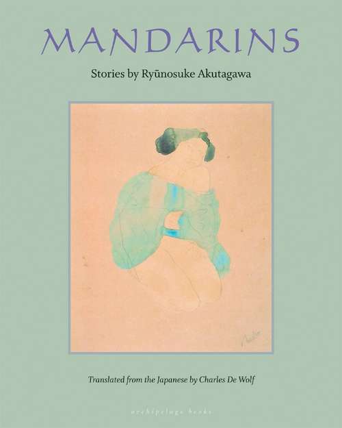 Book cover of Mandarins: Stories by Ryunosuke Akutagawa