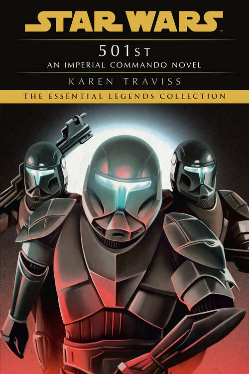 Book cover of 501st: An Imperial Commando Novel (Star Wars: Imperial Commando - Legends #5)