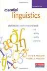 Book cover of Essential Linguistics: What Teachers Need To Know To Teach ESL, Reading, Spelling, And Grammar (Second Edition)