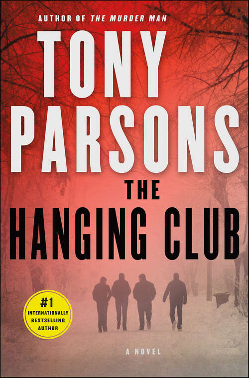 Book cover of The Hanging Club: A Novel (The Max Wolfe Novels #3)