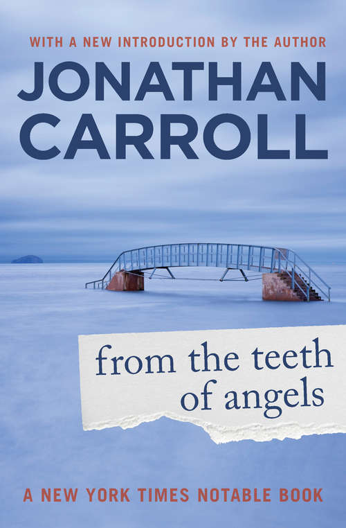 Book cover of From the Teeth of Angels (Digital Original)