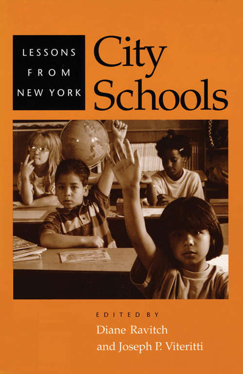 Book cover of City Schools: Lessons from New York