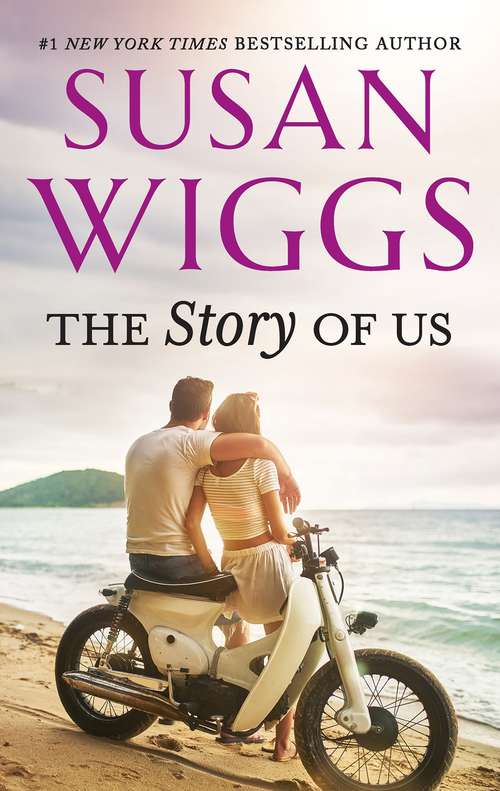 Book cover of The Story of Us (Mira Ser.)