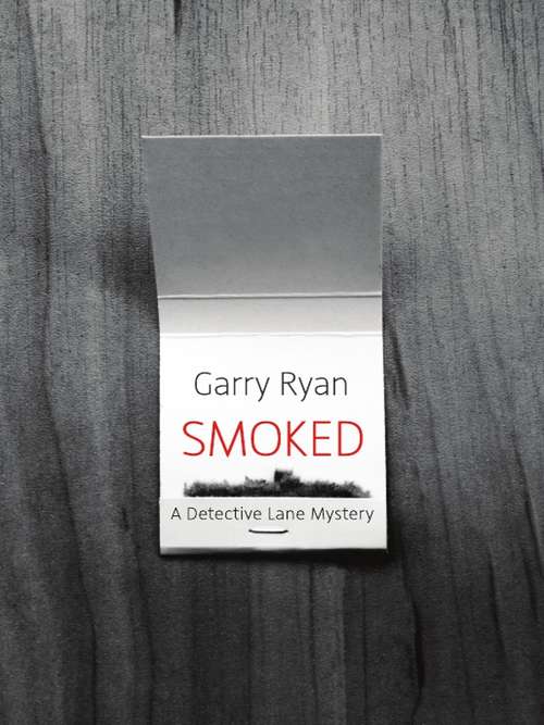 Book cover of Smoked (Detective Lane Series #4)