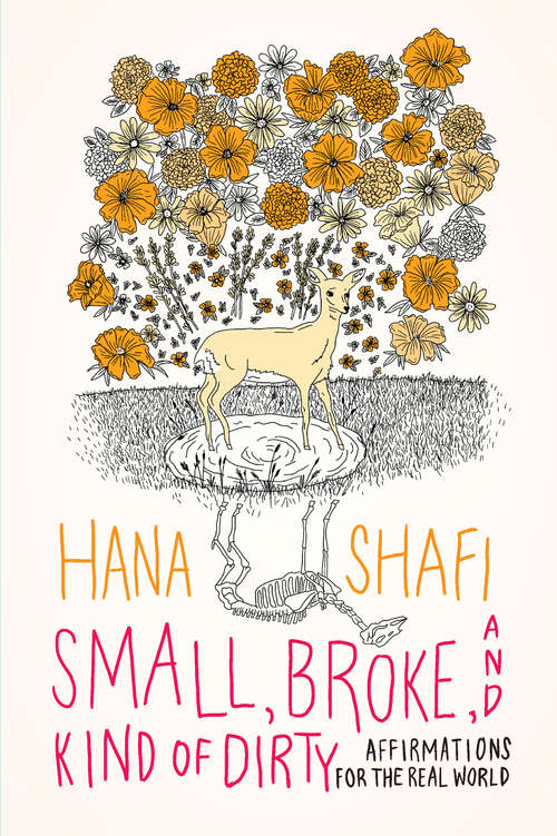 Book cover of Small, Broke, and Kind of Dirty: Affirmations for the Real World (Solon Series #3)
