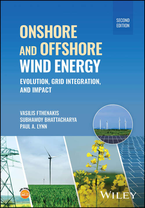 Book cover of Onshore and Offshore Wind Energy: Evolution, Grid Integration, and Impact