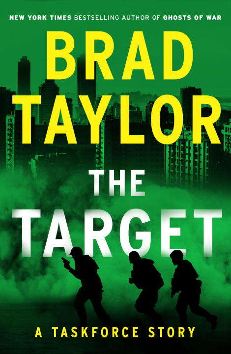 Book cover of The Target: A Taskforce Story, Featuring an Excerpt from Ring of Fire