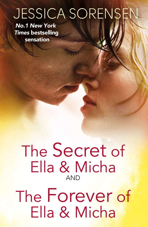 Book cover of The Secret of Ella and Micha/The Forever of Ella and Micha