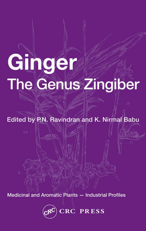 Book cover of Ginger: The Genus Zingiber (1) (Medicinal and Aromatic Plants - Industrial Profiles)