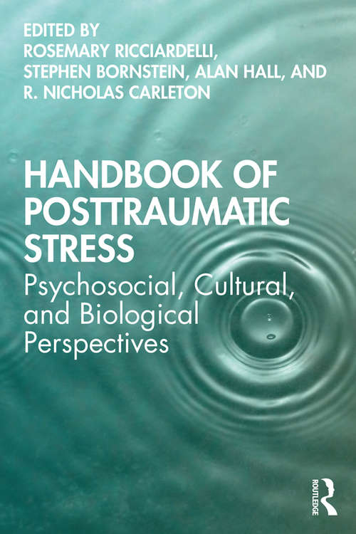 Book cover of Handbook of Posttraumatic Stress: Psychosocial, Cultural, and Biological Perspectives