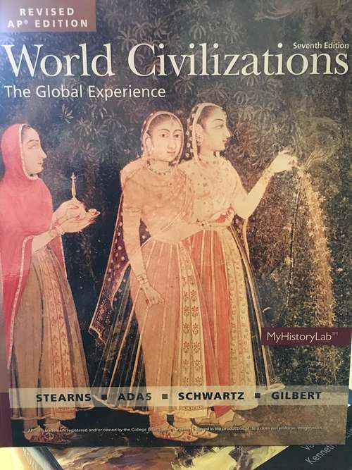 Book cover of World Civilizations: The Global Experience (Revised AP Edition)