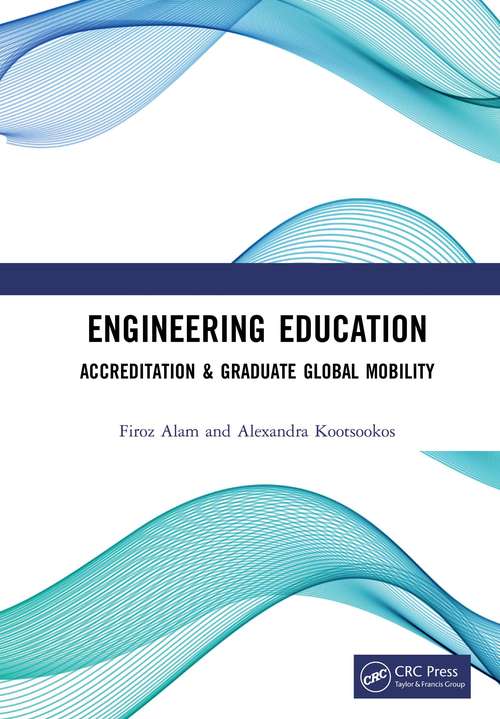 Book cover of Engineering Education: Accreditation & Graduate Global Mobility