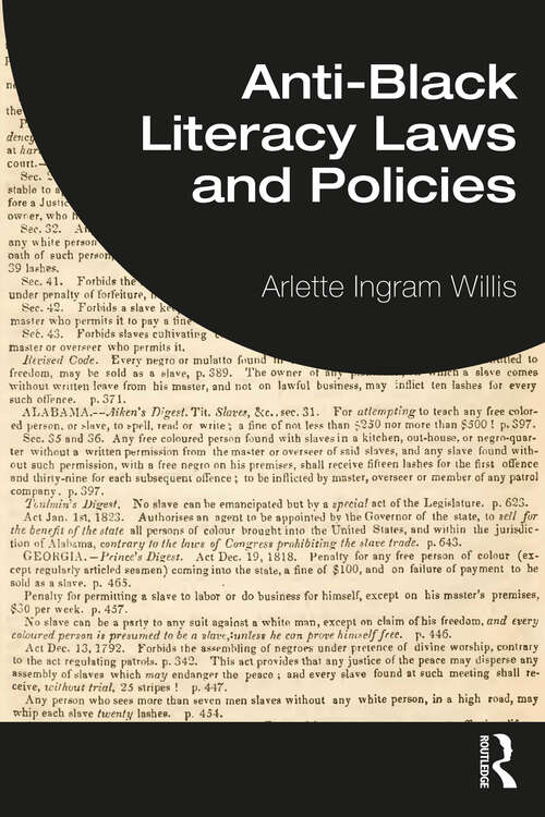 Book cover of Anti-Black Literacy Laws and Policies