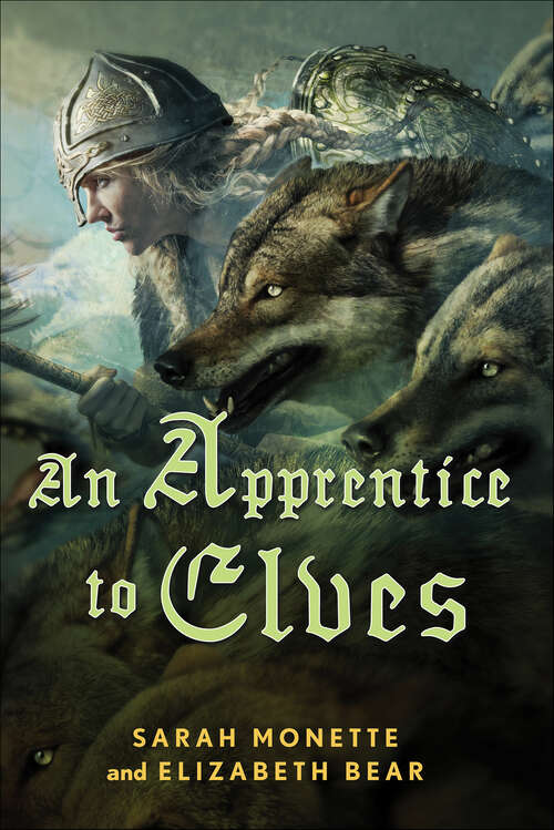 Book cover of An Apprentice to Elves (Iskryne #3)