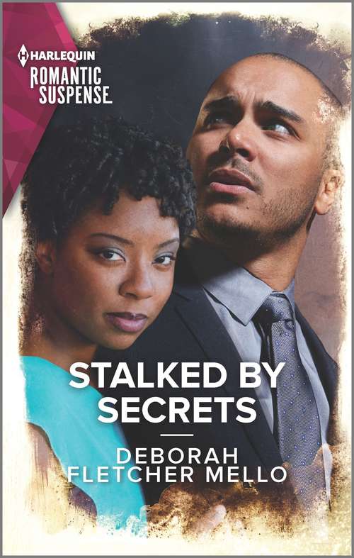 Book cover of Stalked by Secrets (Original) (To Serve and Seduce #4)